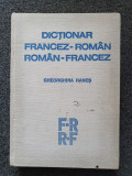 DICTIONAR FRANCEZ-ROMAN ROMAN-FRANCEZ - Gheorghina Hanes 1981