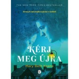 K&eacute;rj meg &uacute;jra - Mary Beth Keane