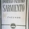 DOMINGO FAUSTINO SARMIENTO - FACUNDO