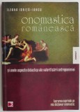 Onomastica romaneasca &ndash; Ileana Ionita-Iancu