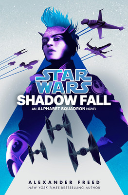 Shadow Fall (Star Wars): An Alphabet Squadron Novel foto