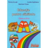 Educatie pentru sanatate (clasa a IV-a)