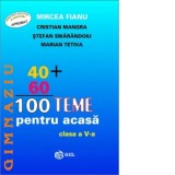 100 teme pentru acasa. Clasa a V-a