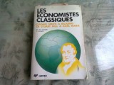 LES ECONOMISTES CLASSIQUES - M.M. SALORT (CARTE IN LIMBA FRANCEZA)