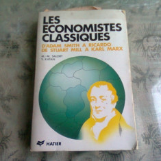 LES ECONOMISTES CLASSIQUES - M.M. SALORT (CARTE IN LIMBA FRANCEZA)