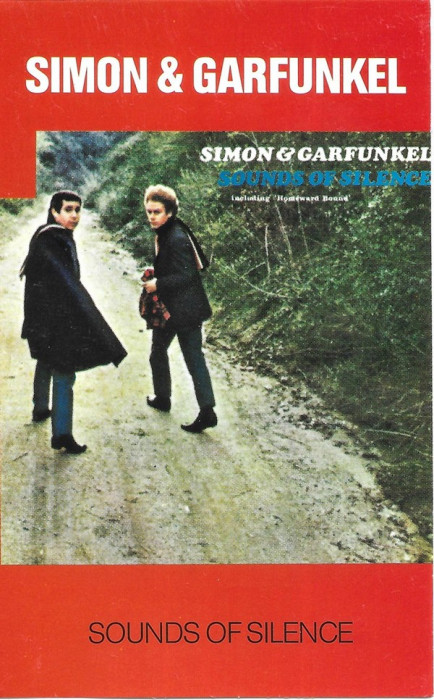 Casetă audio Simon &amp; Garfunkel - Sounds Of Silence, originală