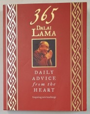 365 DALAI LAMA , DAILY ADVICE FROM THE HEART by HIS HOLINESS THE DALAI LAMA , 2014 foto