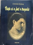 Camelia Nistor, Viata ei a fost o tragedie - Biografie, Editura Princeps, 2005, Romana, Paperback