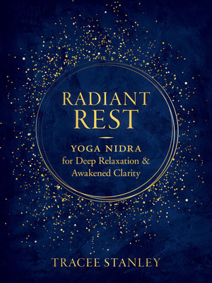 Radiant Rest: Yoga Nidra for Deep Relaxation and Awakened Clarity foto