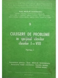 Nicolae Teodorescu - Culegere de probleme in sprijinul elevilor claselor I - VIII, partea I (editia 1985)