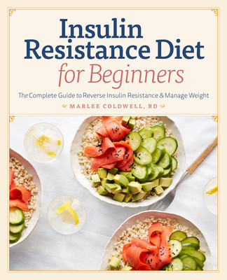 Insulin Resistance Diet for Beginners: The Complete Guide to Reverse Insulin Resistance &amp;amp; Manage Weight foto