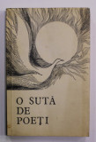 O SUTA DE POETI - VERSURI ALE TINERILOR DIN CENACLURI SI CERCURI LITERARE , 1967