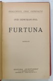 FURTUNA , roman de OVID DENSUSIANU - FIUL , 1938