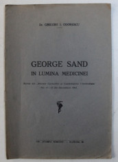 GEORGE SAND IN LUMINA MEDICINEI de GRIGORE I . ODOBESCU , 1941 foto