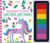 Usborne Fingerprint Activities Unicorns And Fairies: 1,Fiona Watt - Editura Usbourne; International Edition