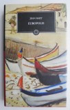 Cumpara ieftin Europolis - Jean Bart, Roman Beletristica