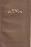 Gala Galaction - Oameni si ganduri din veacul meu