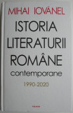 Istoria literaturii romane contemporane (1990-2020) &ndash; Mihai Iovanel