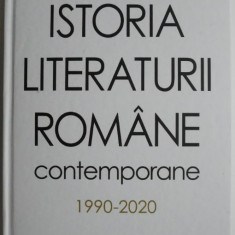 Istoria literaturii romane contemporane (1990-2020) – Mihai Iovanel