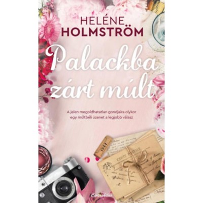 Palackba z&amp;aacute;rt m&amp;uacute;lt - Hel&amp;eacute;ne Holmstr&amp;ouml;m foto