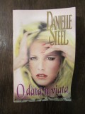 DANIELLE STEEL - O DATA IN VIATA