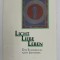 LICHT , LIEBE , LEBEN - DAS EVANGELIUM NACH JOHANNES von GOTTFRIED VOIGT , LIPSA PAGINE DE TITLU * , ANII &#039;80