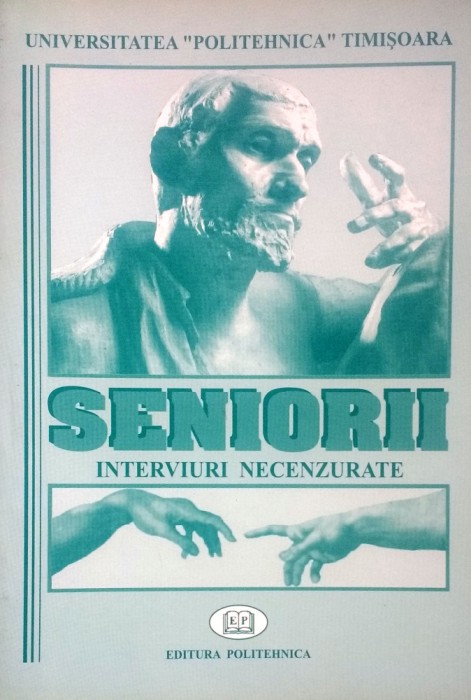 SENIORII. INTERVIURI NECENZURATE