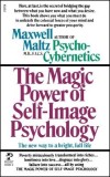 The Magic Power of Self-Image Psychology