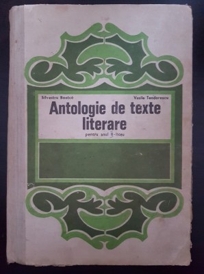 ANTOLOGIE DE TEXTE LITERARE PENTRU II LICEU - Boatca, Teodorescu foto