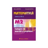 Matematica M2, Culegere de exercitii pentru clasa a 12-a - Marius Burtea