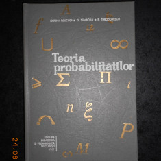 CORINA REISCHER - TEORIA PROBABILITATILOR (1967, editie cartonata)