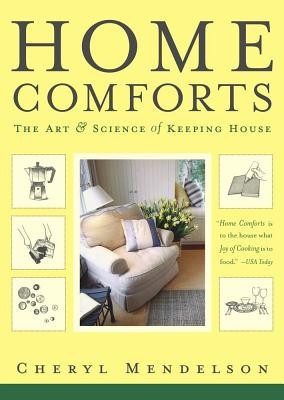 Home Comforts: The Art and Science of Keeping House foto