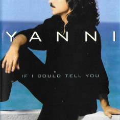 Casetă audio Yanni ‎– If I Could Tell You, originală
