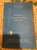 Nicolae Felecan, Ghid practic pentru predarea și &icirc;nvățarea limbii latine