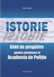 Cumpara ieftin Istorie. Ghid de pregatirea pentru admiterea la Academia de Politie