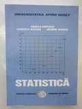 Statistica - Angela Popescu, Gabriela Neacsu, George Goanta, 2006, 288 pag