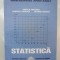 Statistica - Angela Popescu, Gabriela Neacsu, George Goanta, 2006, 288 pag