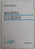 MOARTEA LUI ZENON , versuri de VASILE MATEI , 1994 , DEDICATIE *