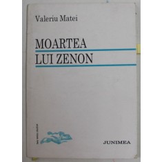 MOARTEA LUI ZENON , versuri de VASILE MATEI , 1994 , DEDICATIE *