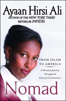 Nomad: From Islam to America: A Personal Journey Through the Clash of Civilizations foto