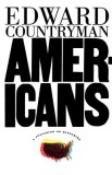Americans: A Collision of Histories