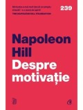 Despre motivatie/Napoleon Hill, Napoleon Hill Foundation