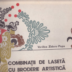 Combinatii de laseta cu broderie artistica - Vasilica Zidaru-Popa