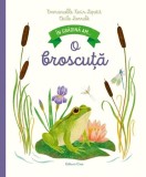 &Icirc;n grădină am... o broscuță - Hardcover - Emanuelle Kecir-Lepetit - Casa
