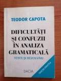 Teodor Capota, Dificultăți și confuzii &icirc;n analiza gramaticală. Teste și rezolvări