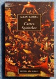 Cartea spiritelor - Allan Kardec