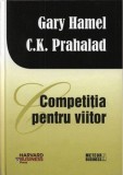 Cumpara ieftin Competitia pentru viitor