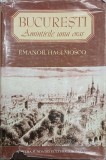 Bucuresti. Amintirile unui oras - Emanoil Hagi-Mosco (supracoperta uzata)