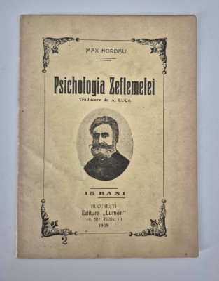 Carte verche 1908 Max Nordau Psihologia zeflemelei foto