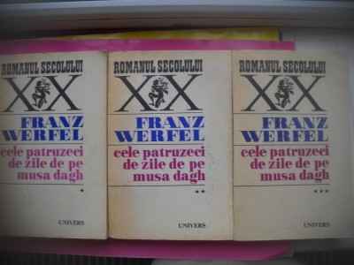 HOPCT FRANZ WERFEL/CELE PATRUZECI DE PE MUSA DAGH-UNIVERS 1970-3 VOLUME-1087 PAG foto